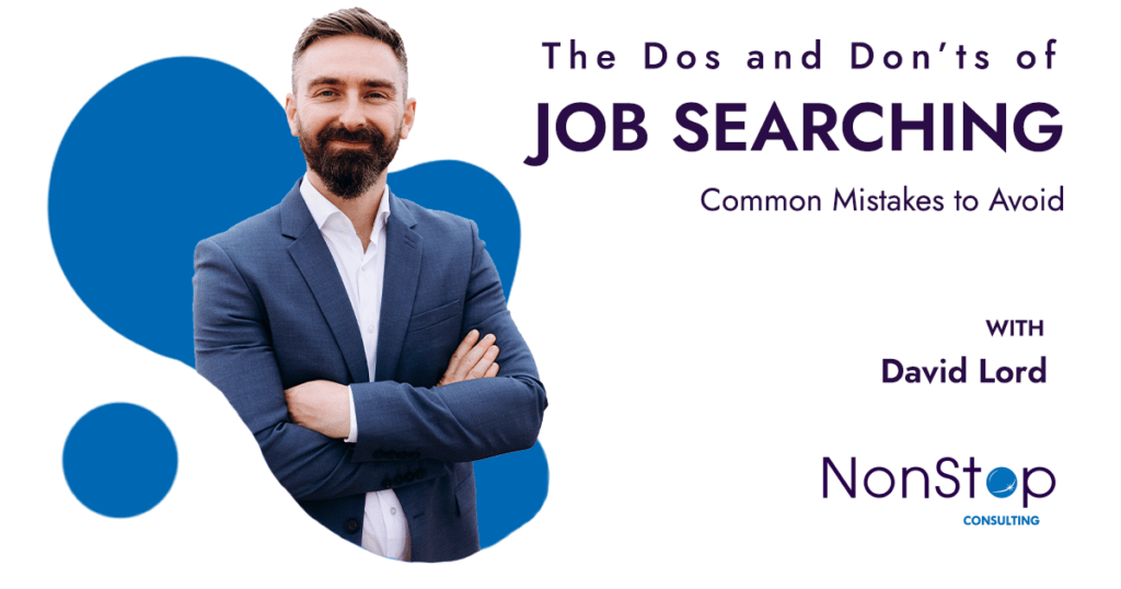 Dos and Don'ts of job searching